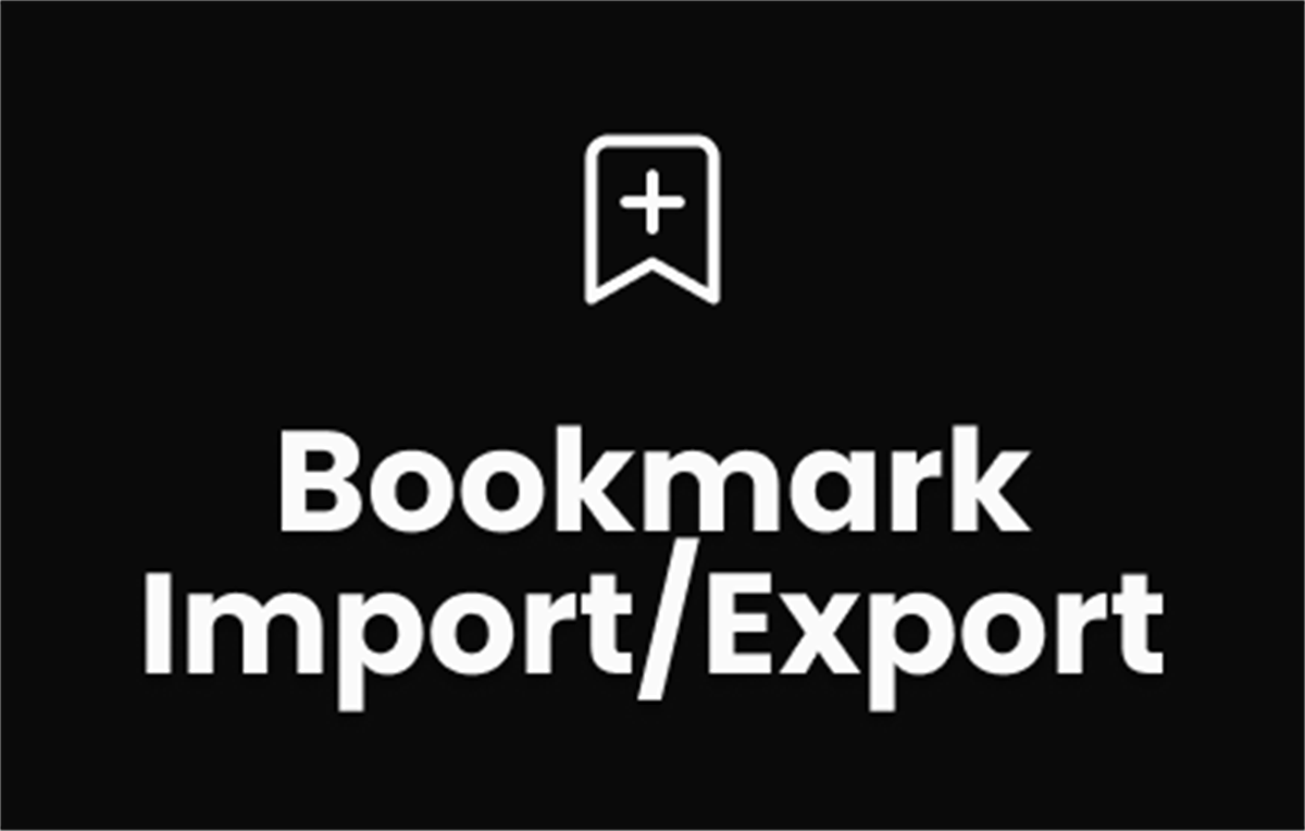 Bookmark Import/Export