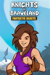 Knights of Braveland: Fantastic Beasts