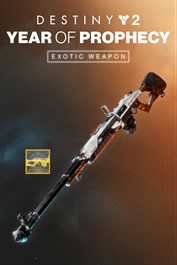 Destiny 2: Year of Prophecy Exotic Weapon (PC)