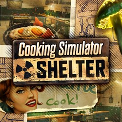 Cooking Simulator - Shelter DLC