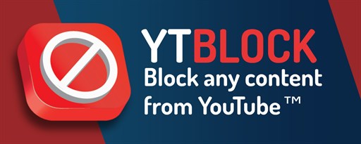 YTBlock - Block any content from YouTube™ marquee promo image