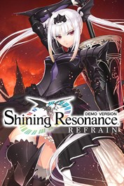 Shining Resonance Refrain Demo