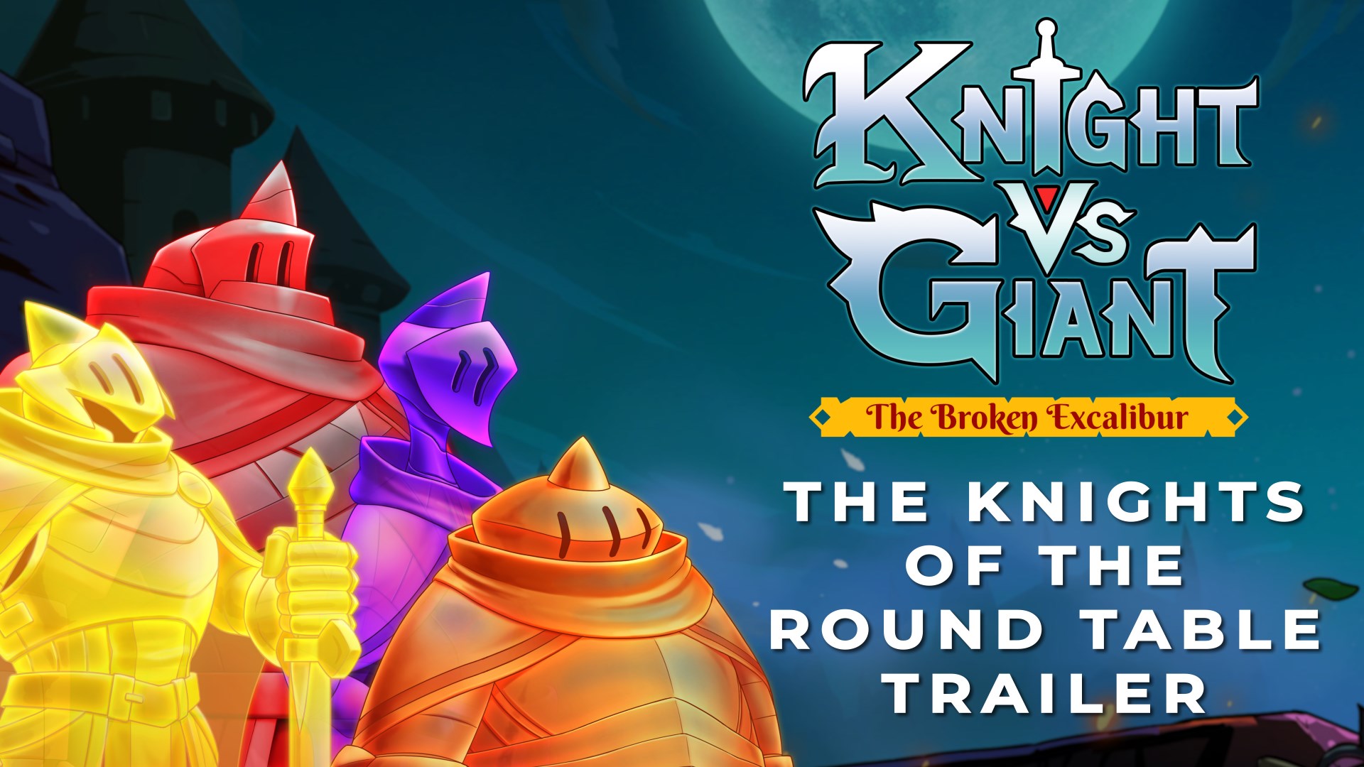 Knight vs Giant: The Broken Excalibur | The Knights of the Round Table