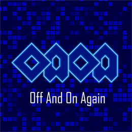 Aperçu Off And On Again