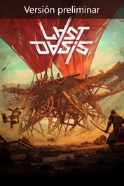 Last Oasis (Game Preview)