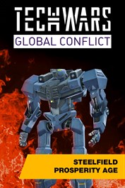 Techwars Global Conflict - Steelfield Prosperity Age