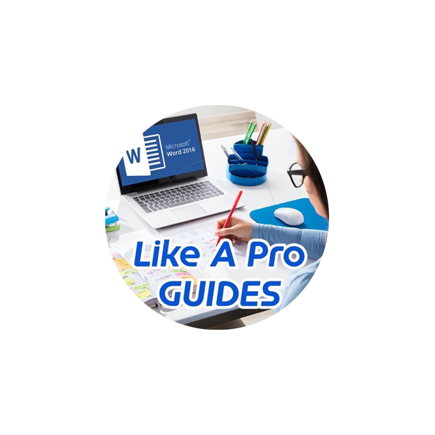 Like A Pro! Guides For Microsoft Word