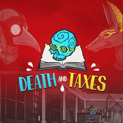 Death and Taxes