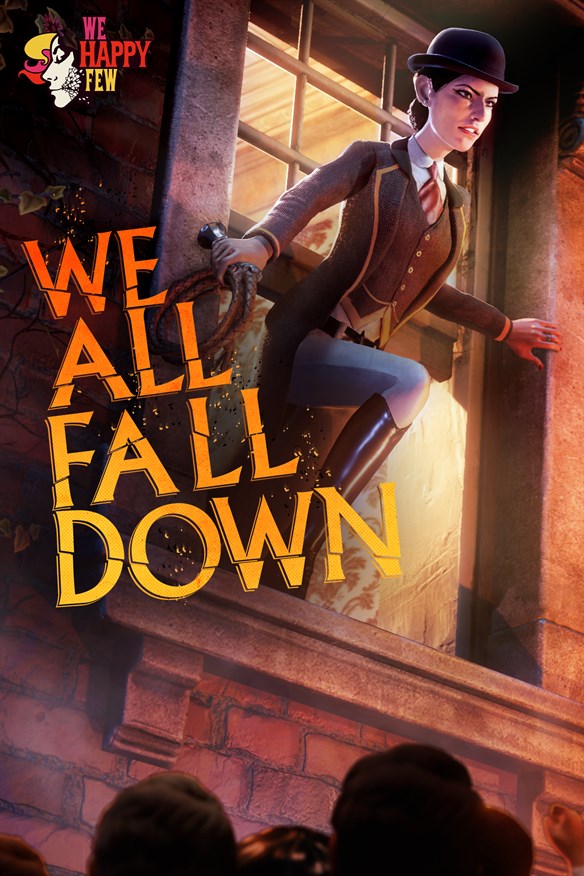 We Happy Few - We All Fall Down Xbox Series X|S and Xbox One cover art