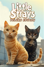 Little Strays: Deluxe Edition