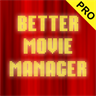 Better Movie Manager Pro