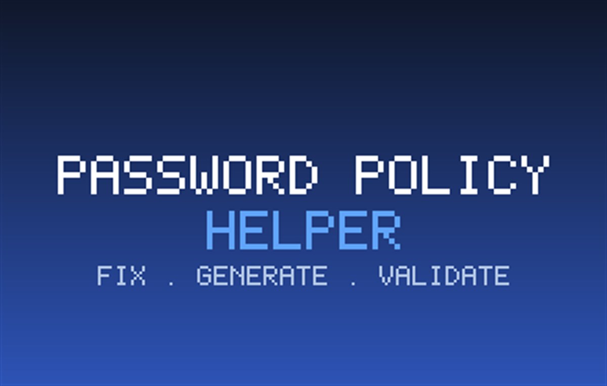 Password Policy Helper