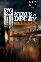 State of Decay: YOSE Day One Edition
