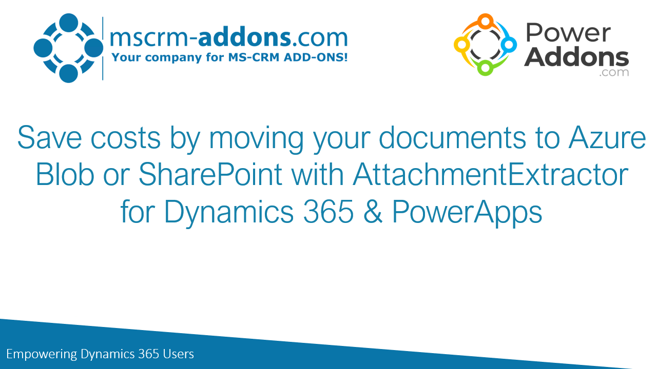 Snapshot 1 of Attachment Extractor moves note and email attachments from Dataverse to SharePoint or Azure Blob