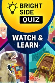 Bright Side: Quiz - Watch & Learn DLC