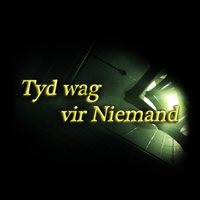 Tyd wag vir Niemand - Pre-Order