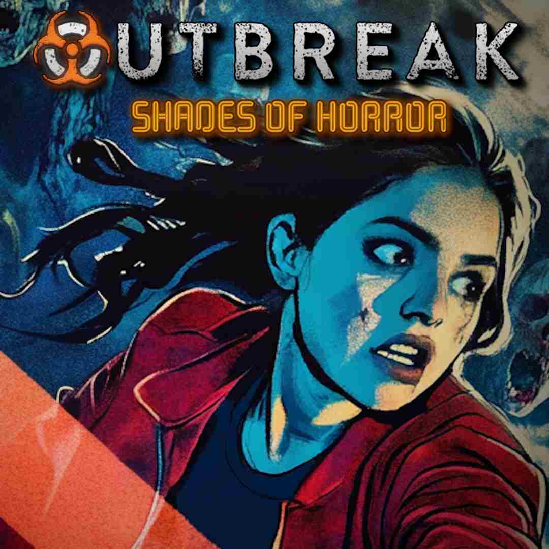 Outbreak: Shades of Horror