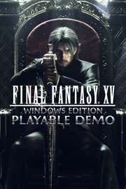 FINAL FANTASY XV WINDOWS EDITION Playable Demo