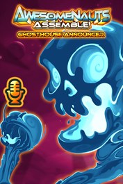 Ghosthouse - Awesomenauts Assemble! Annunciatore