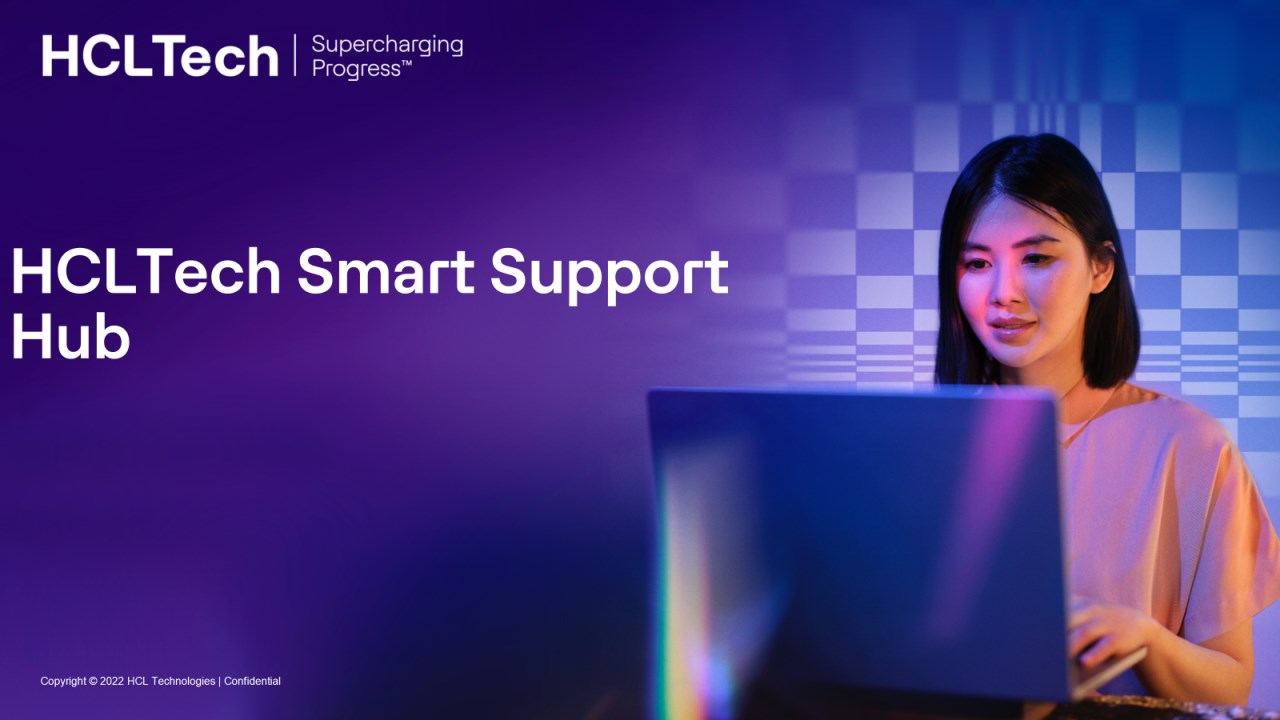 Snapshot 1 of HCLTech Smart support Hub