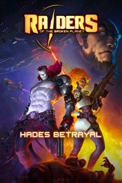 Raiders of the Broken Planet - Hades Betrayal Campaign