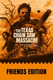 The Texas Chain Saw Massacre - Friends Edition