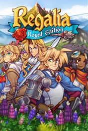 Regalia: Of Men and Monarchs - Royal Edition