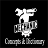 Mechanic Dictionary - Terms Concepts