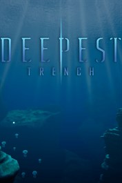 Deepest Trench