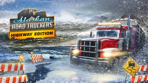 Alaskan Road Truckers: Highway Edition