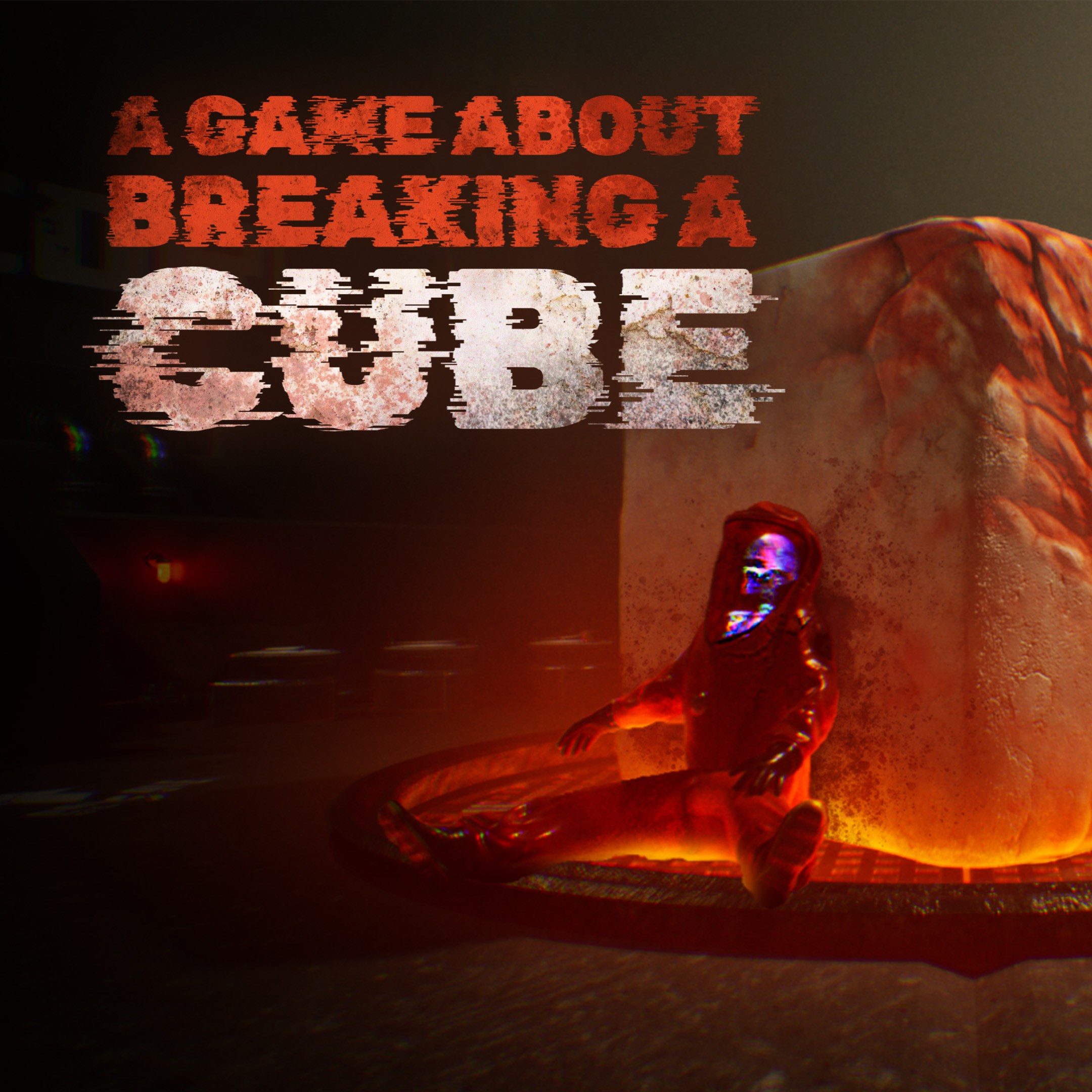 A Game About Breaking A Cube
