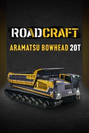 RoadCraft – Aramatsu Bowhead 20T