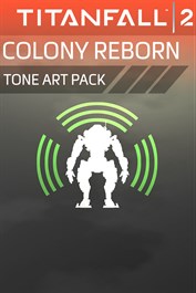 Titanfall® 2: Colony Reborn Tone Art Pack
