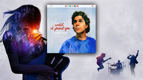 "Until I Found You" - Stephen Sanchez