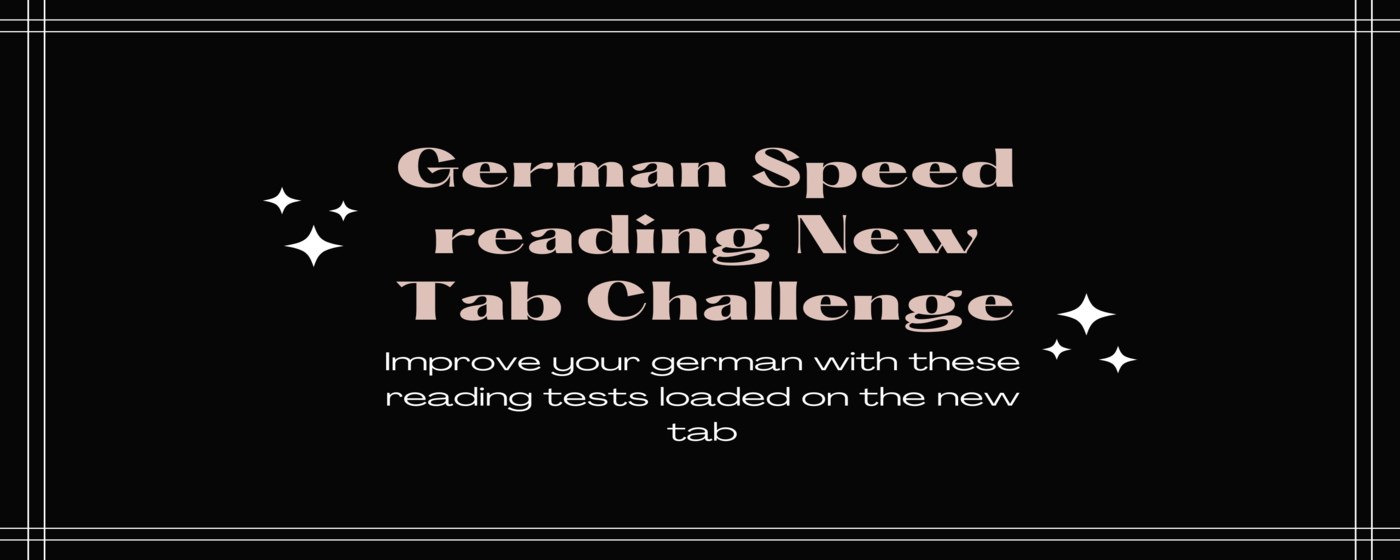 German Speed reading New Tab Challenge marquee promo image