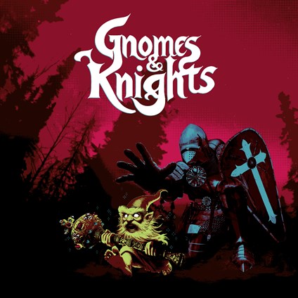 Gnomes and Knights