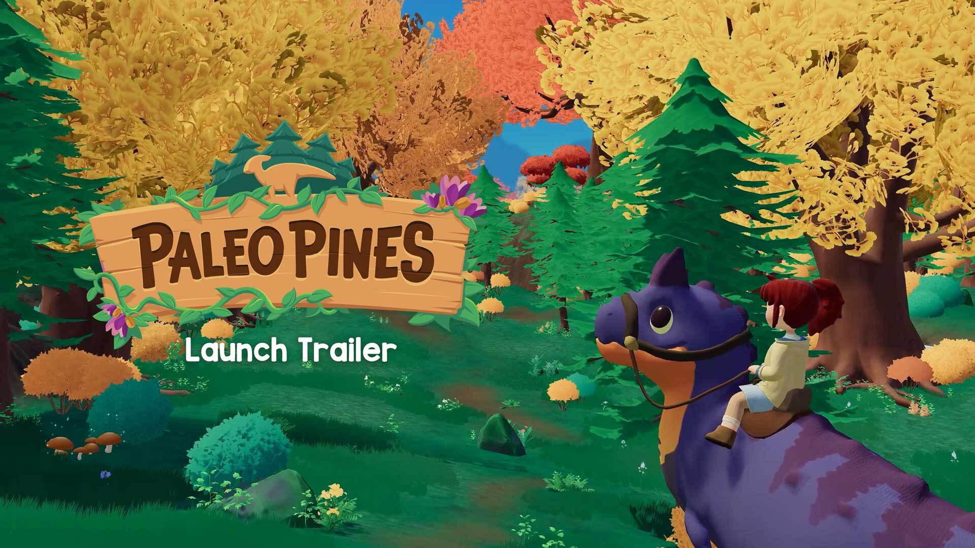 Paleo Pines - Launch Trailer