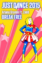"Break Free" by Ariana Grande Ft. Zedd
