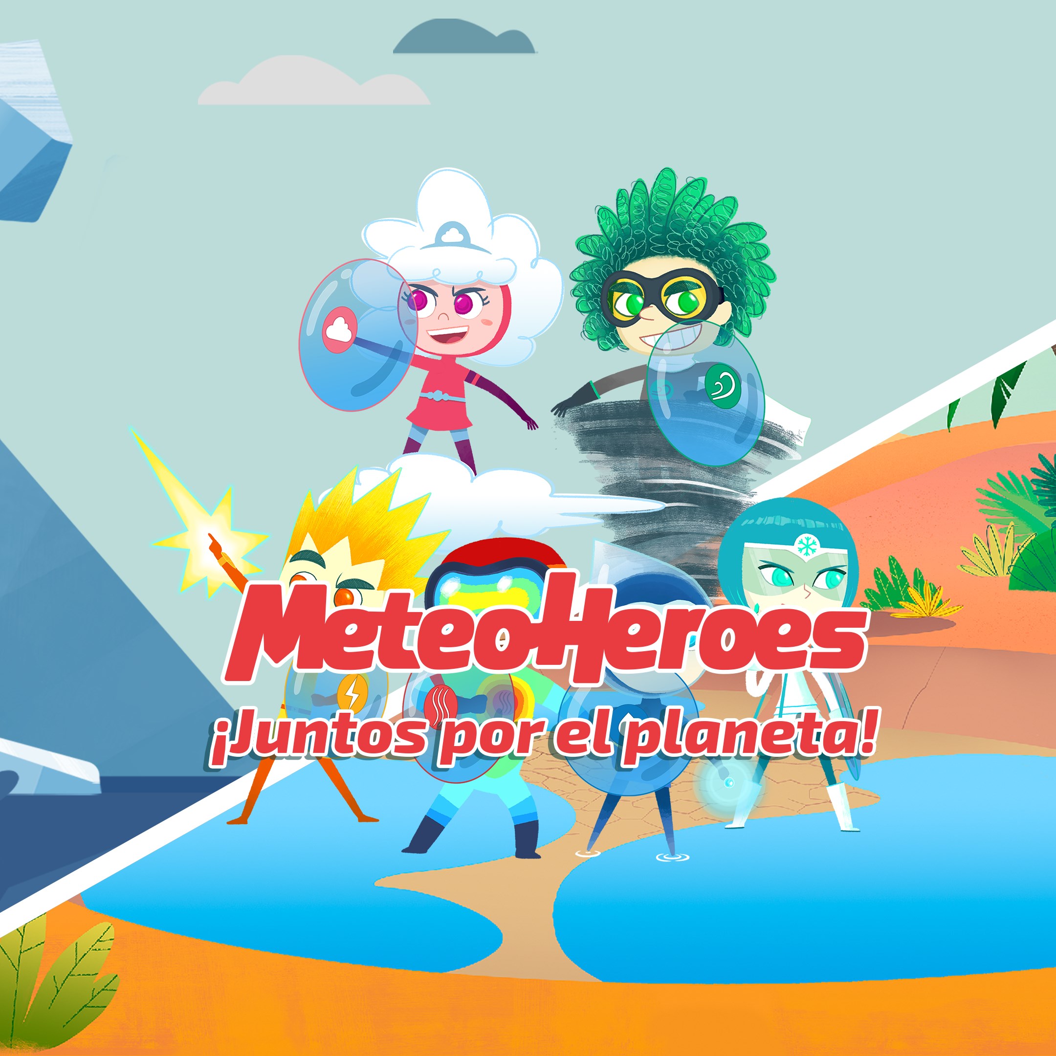 MeteoHeroes Juntos por el planeta