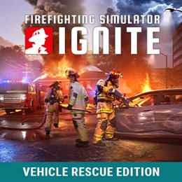Aperçu Firefighting Simulator: Ignite - Vehicle Rescue Edition