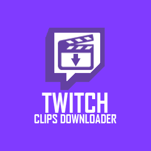 Twitch Clips Downloader