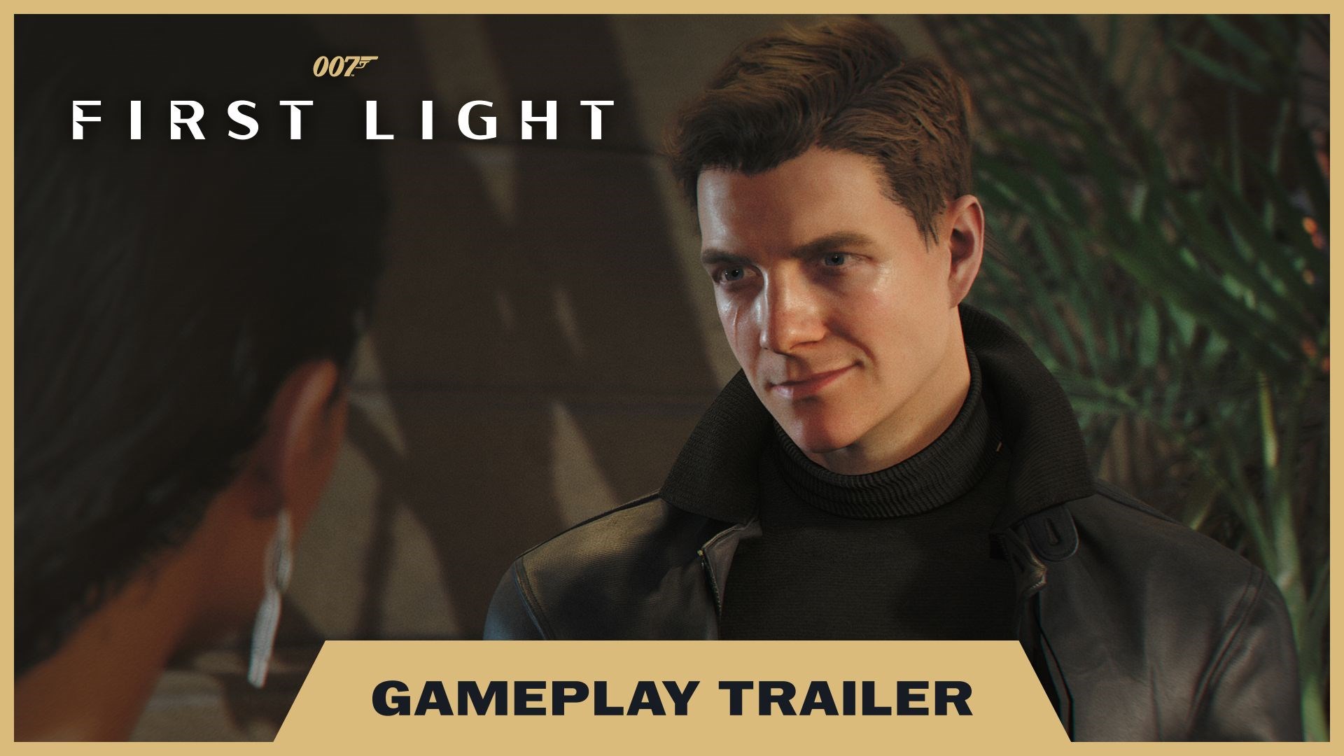007 First Light - Gameplay Trailer