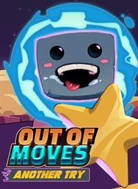 Out of Moves: Another Try