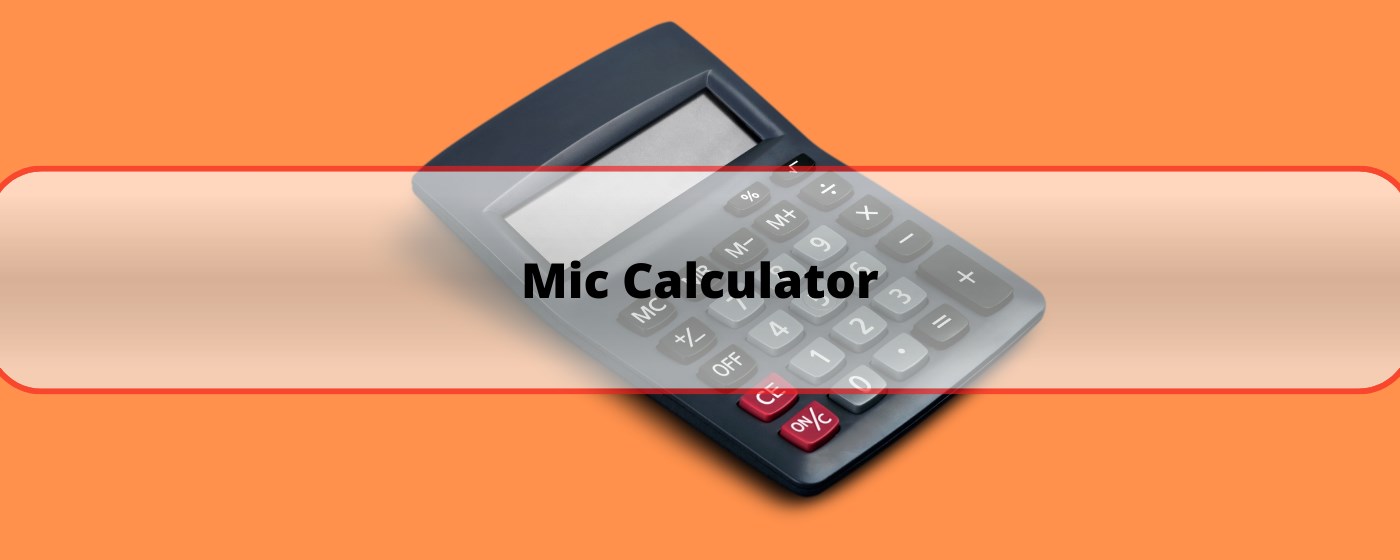 Mic Calculator marquee promo image