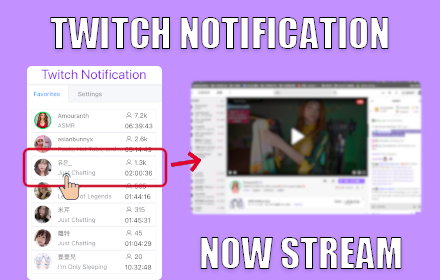 Twitch Notification(Now Streaming Notifier) small promo image