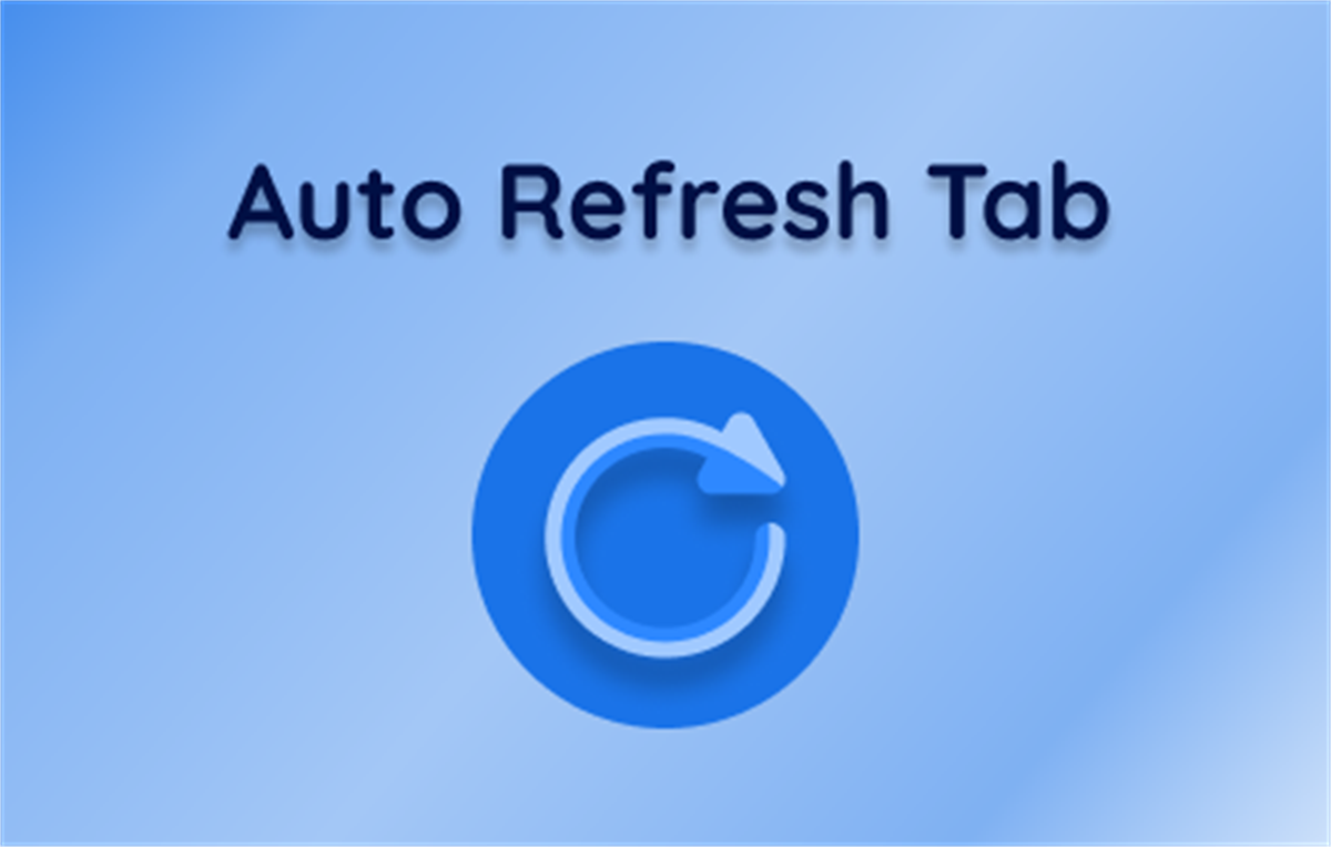 Auto Refresh Page - Reload & Monitor Pages