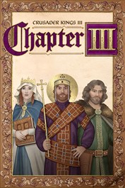 Crusader Kings III: Chapter III