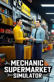 Mechanic Supermarket Simulator