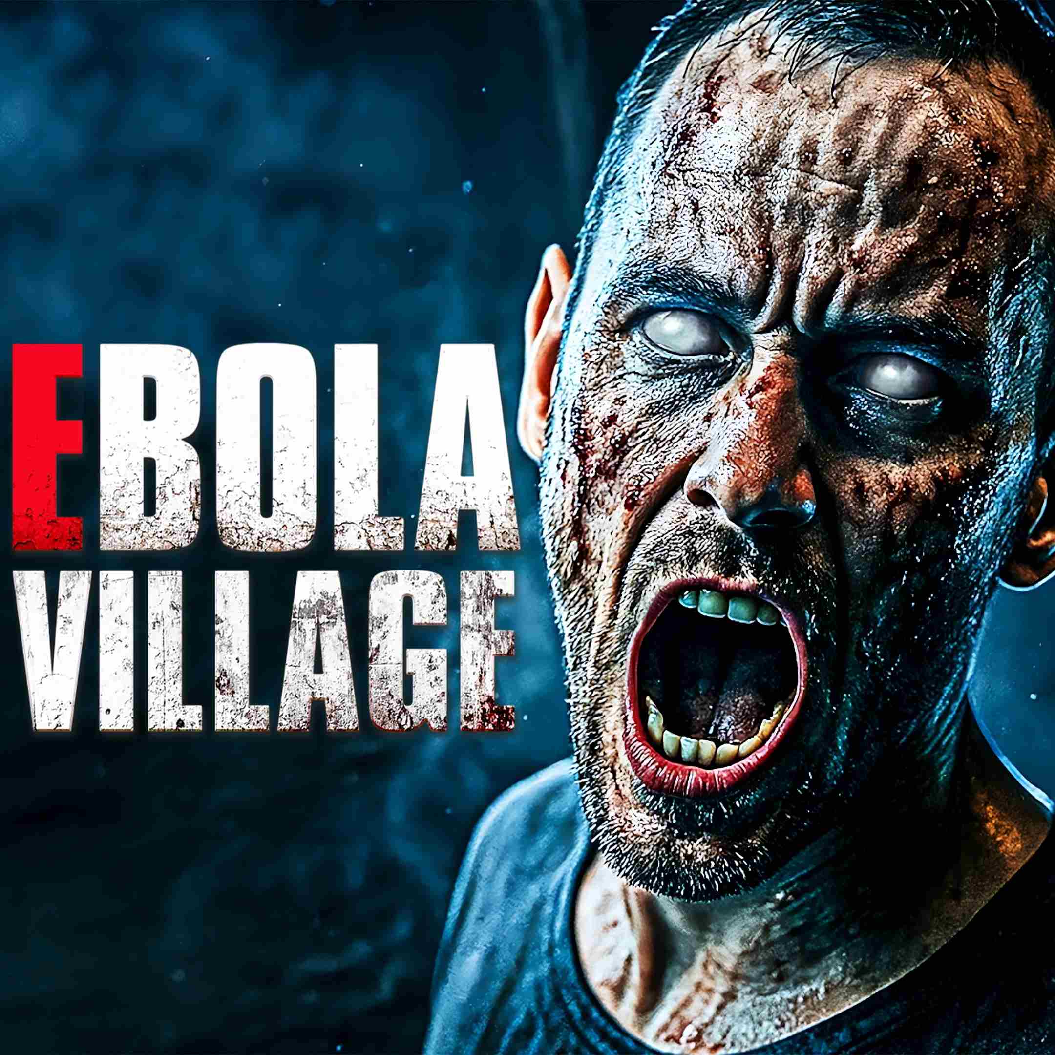 EBOLA VILLAGE