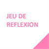 jeu de reflexion